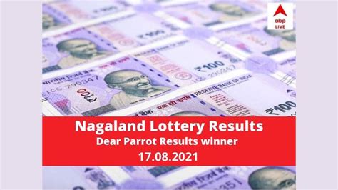 LIVE Nagaland State lottery Dear Parrot Result Today: Get to know the.